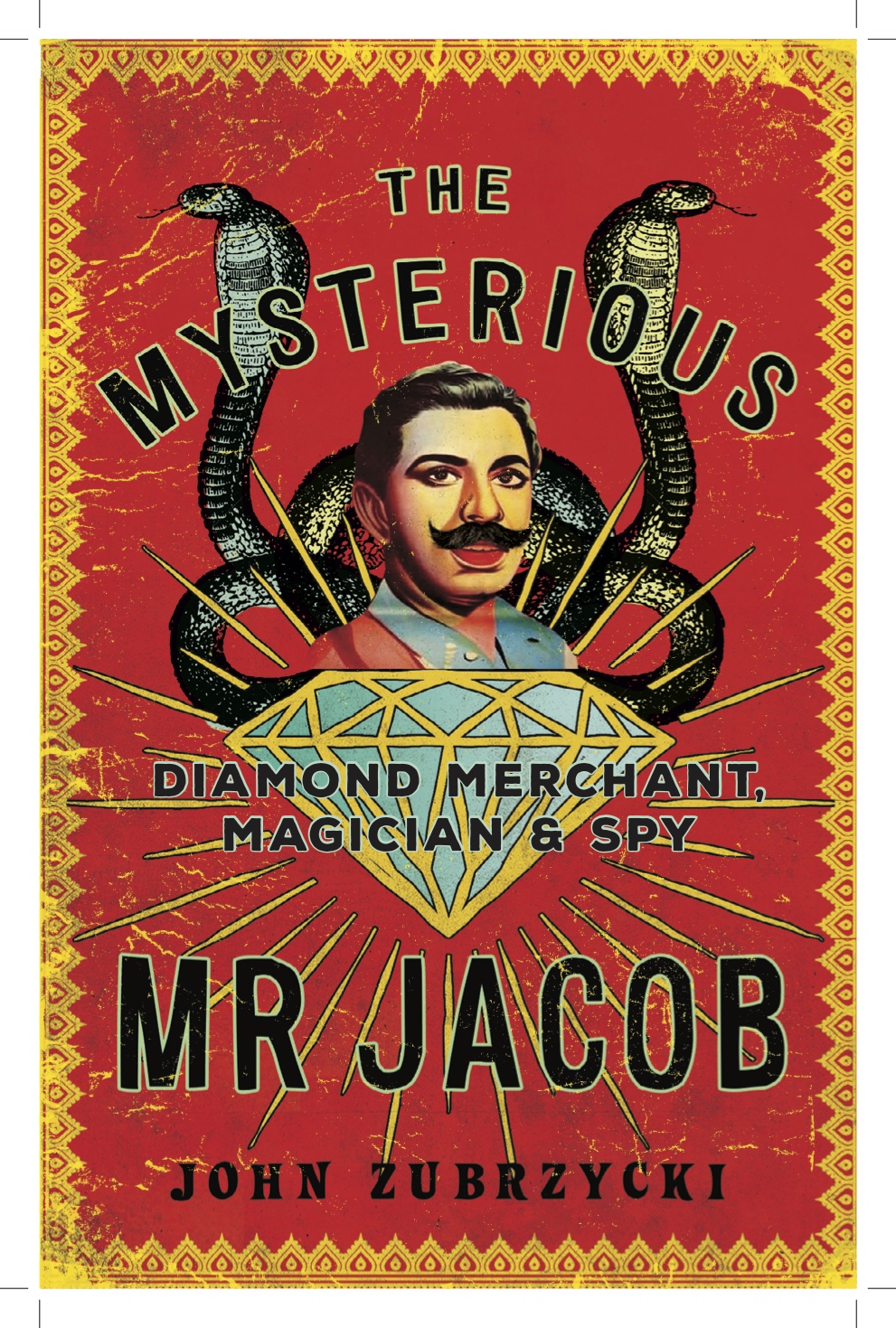 The Mysterious Mr Jacob - John Zubrzycki Talks about His Latest Book